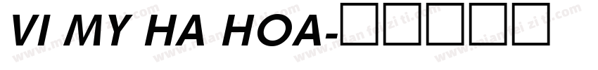VI My Ha Hoa字体转换